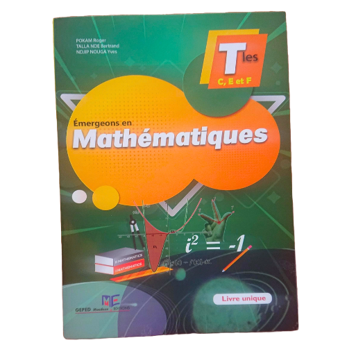 excellence en mathematiques Tle c et E