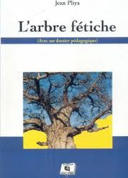 l'arbre fétiche