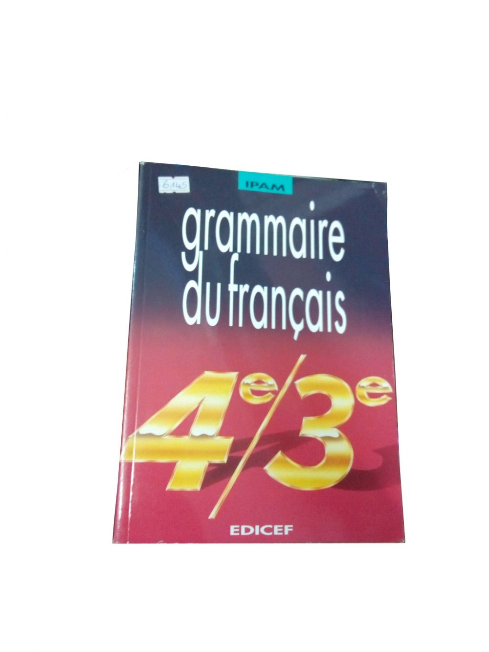 Grammaire de Français 4e/3e