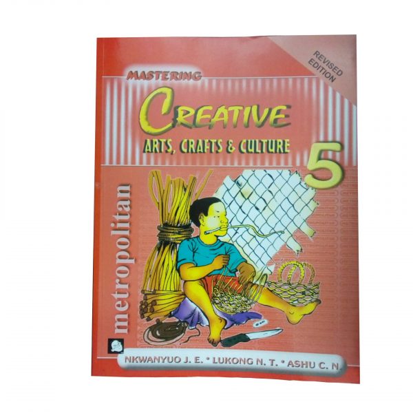 Mastering Créative Arts, Crafts and Culture 5