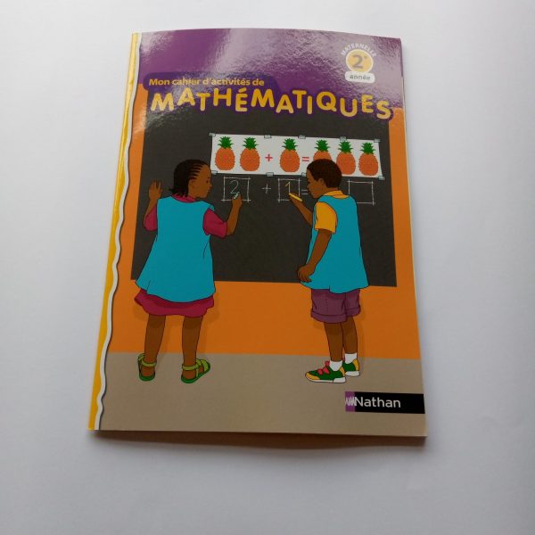 Mon cahier d'activités de mathematiques