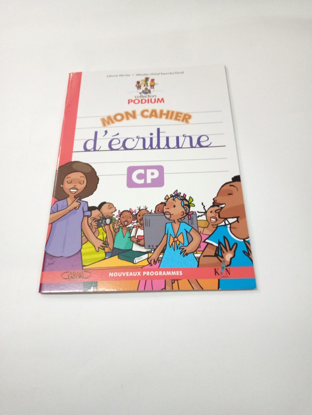 Mon cahier d'ecriture