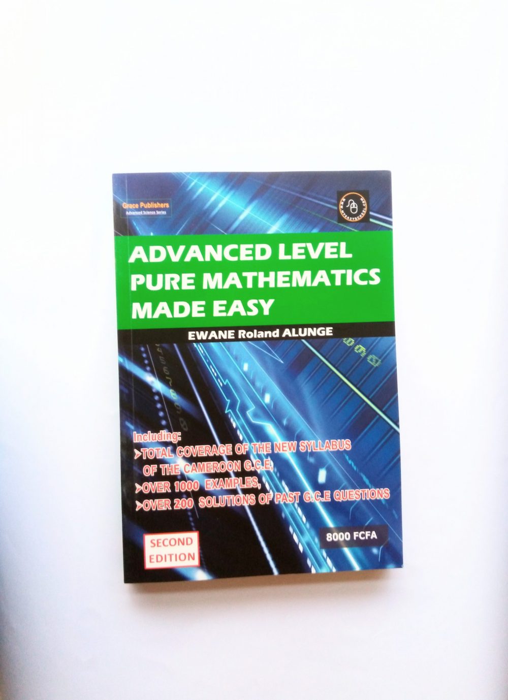Advance level pure mathematics made easy