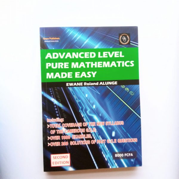 Advance level pure mathematics made easy