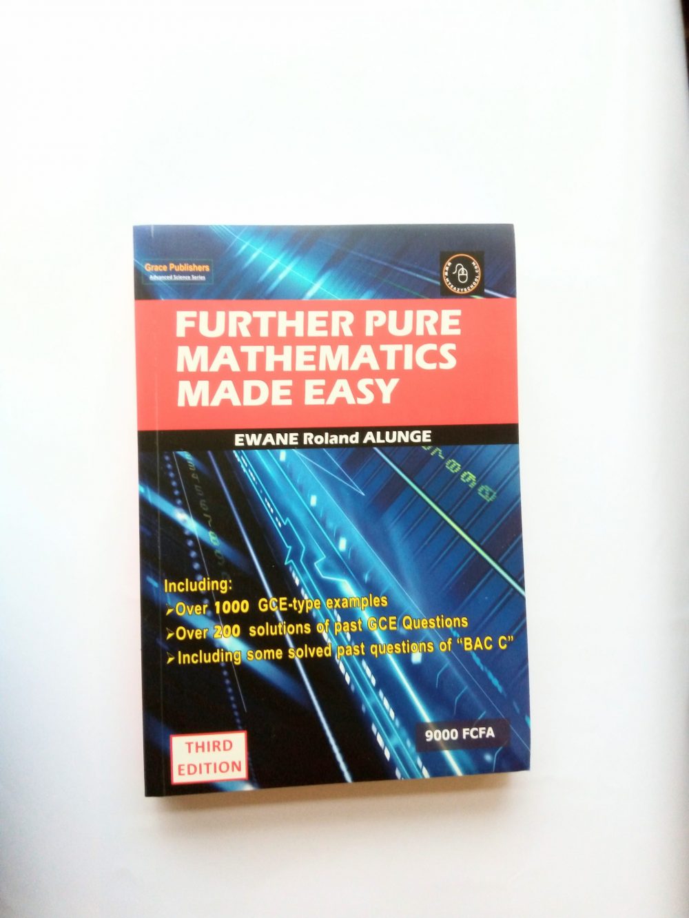 Further Pure Mathematics made easy