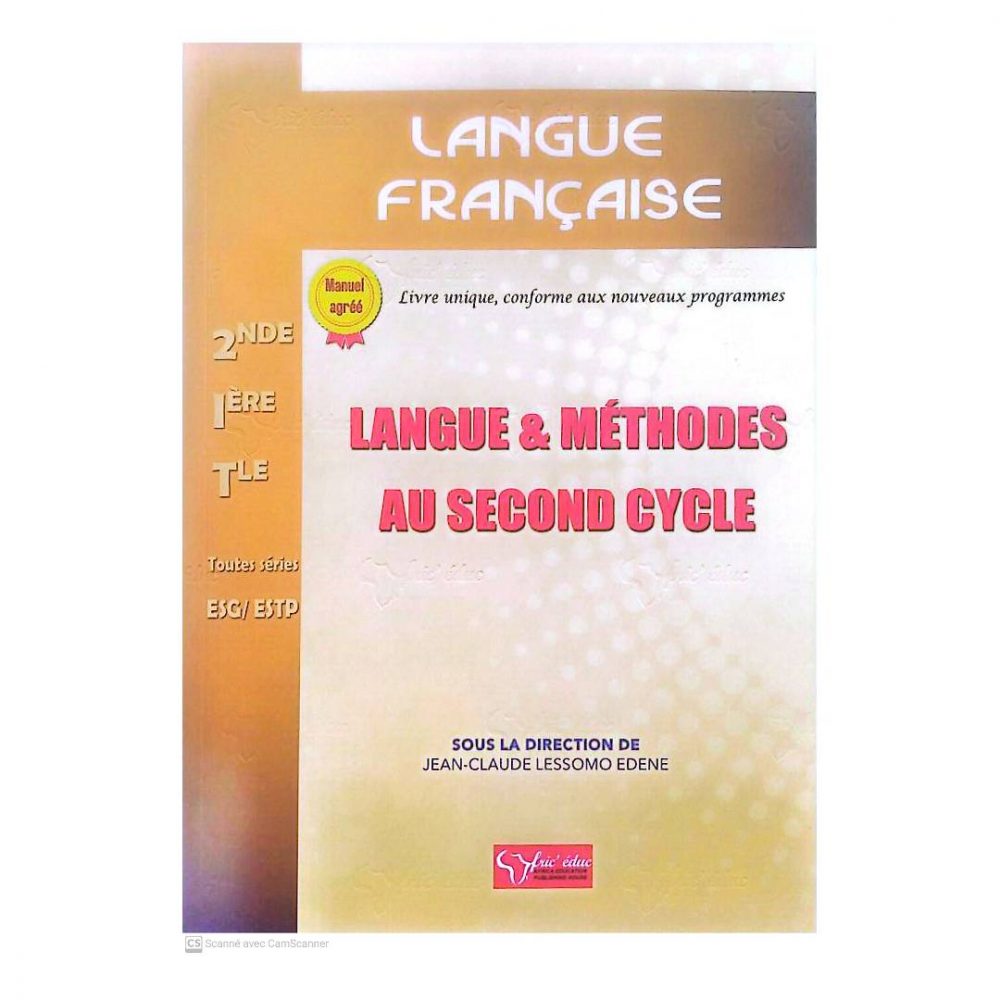 LANGUE FRANCAISE langue et méthodes au second cycle